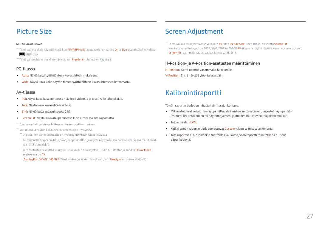 Samsung LC34F791WQUXEN manual Picture Size, Screen Adjustment, Kalibrointiraportti, Muuta kuvan kokoa 