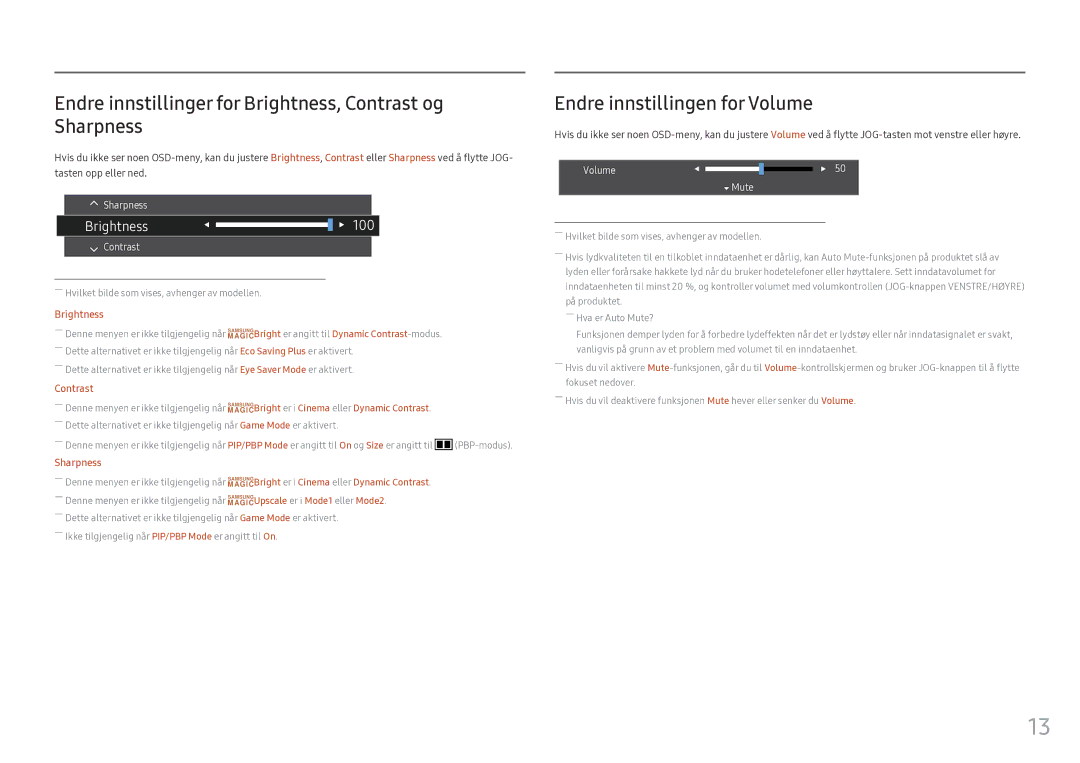 Samsung LC34F791WQUXEN manual Endre innstillinger for Brightness, Contrast og Sharpness, Endre innstillingen for Volume 