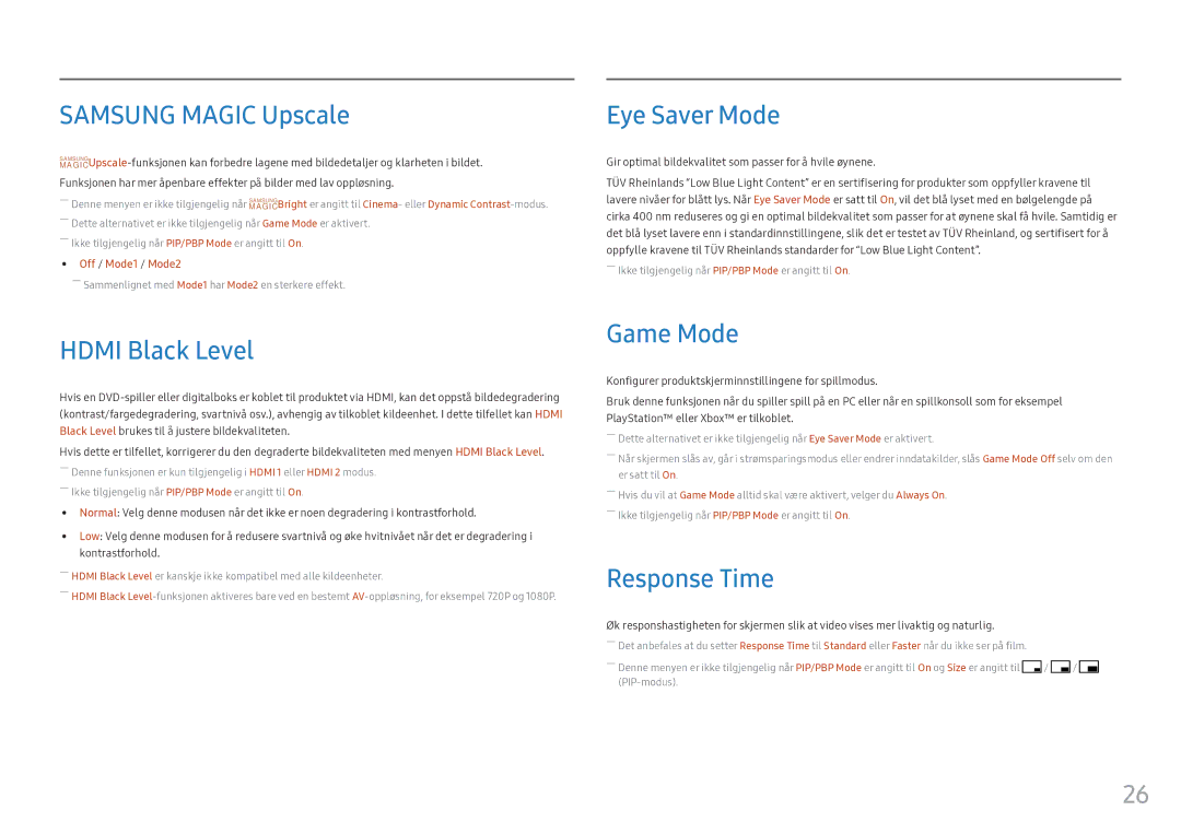 Samsung LC34F791WQUXEN manual Samsung Magic Upscale, Hdmi Black Level, Eye Saver Mode, Game Mode, Response Time 
