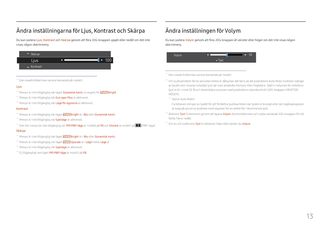 Samsung LC34F791WQUXEN manual Ändra inställningarna för Ljus, Kontrast och Skärpa, Ändra inställningen för Volym 