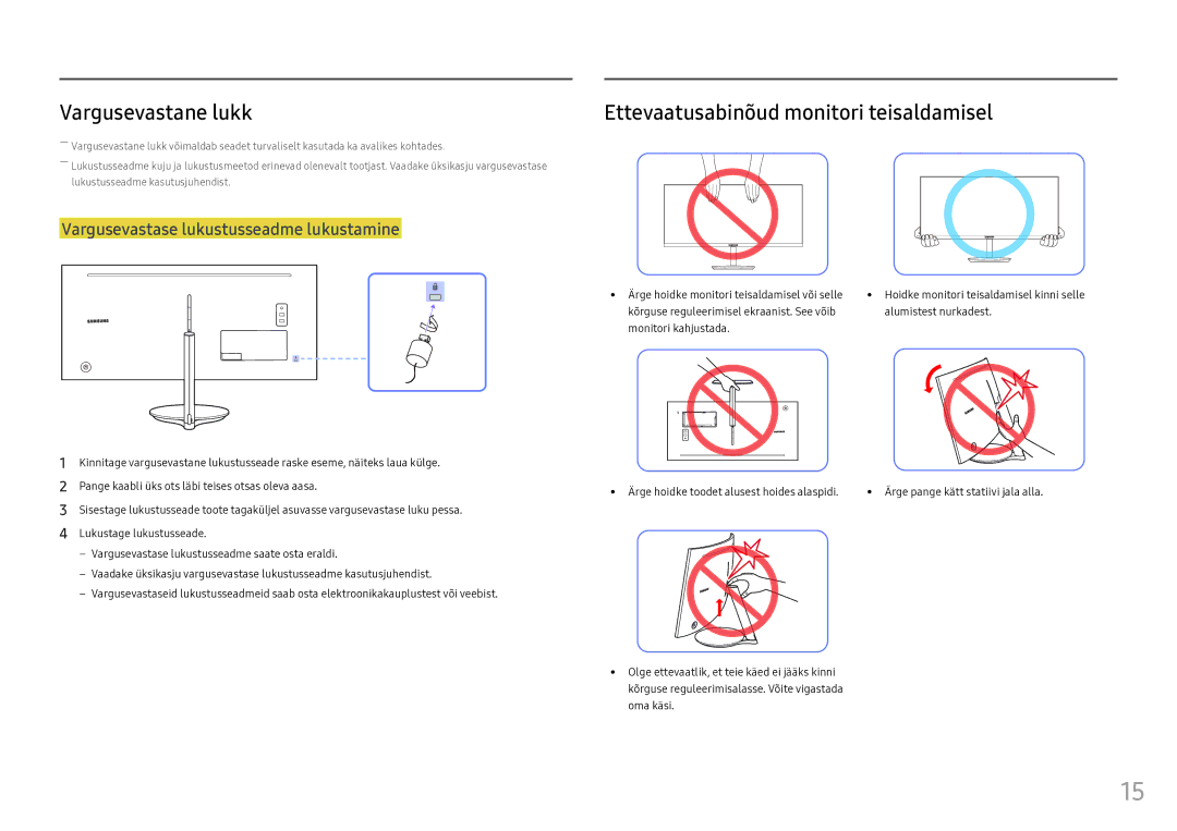 Samsung LC34F791WQUXEN manual Vargusevastane lukk, Ettevaatusabinõud monitori teisaldamisel 