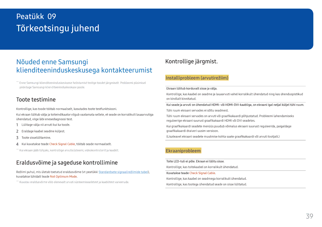 Samsung LC34F791WQUXEN Tõrkeotsingu juhend, Toote testimine, Eraldusvõime ja sageduse kontrollimine, Kontrollige järgmist 