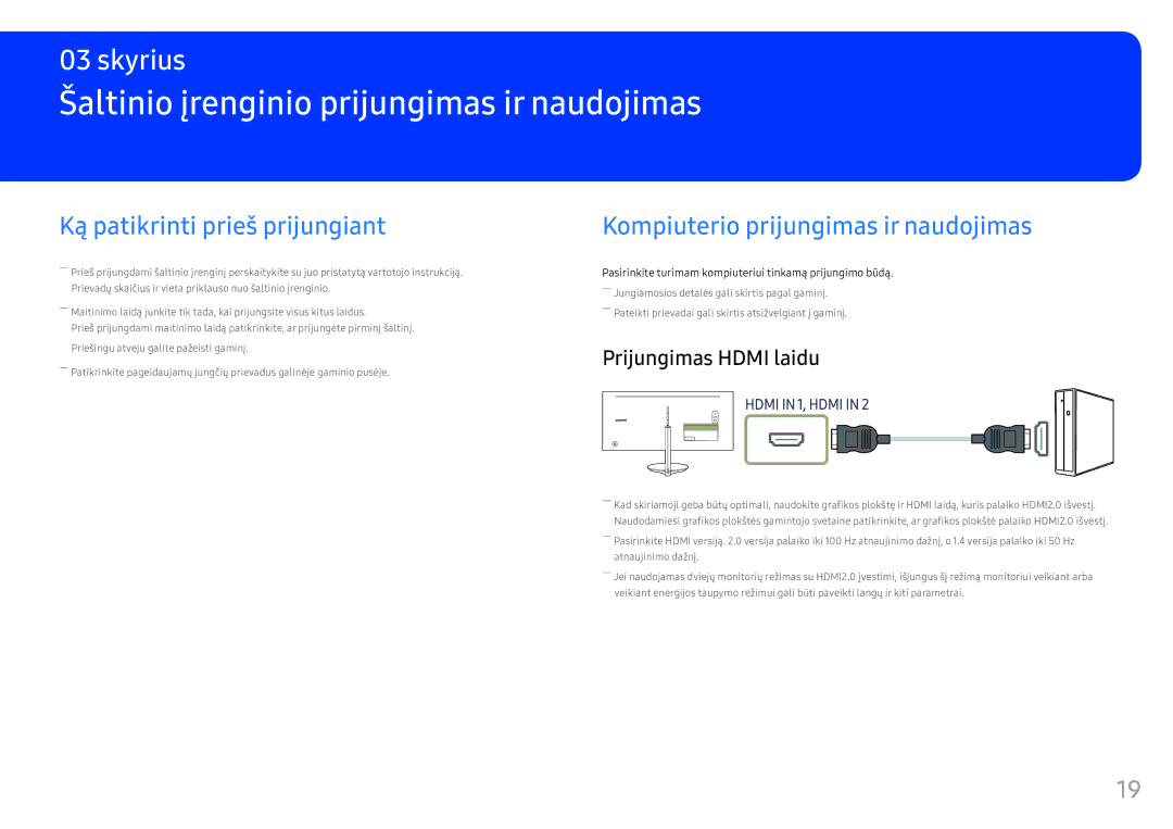 Samsung LC34F791WQUXEN manual Šaltinio įrenginio prijungimas ir naudojimas, Ką patikrinti prieš prijungiant 