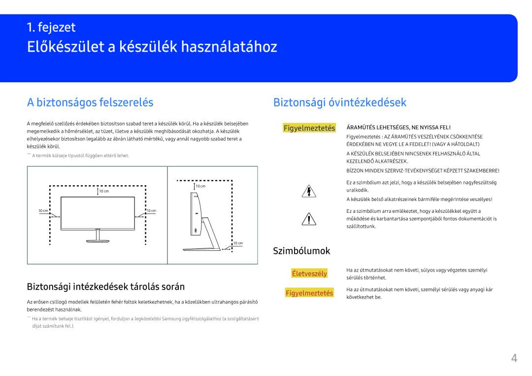 Samsung LC34F791WQUXEN manual Előkészület a készülék használatához, Biztonságos felszerelés Biztonsági óvintézkedések 