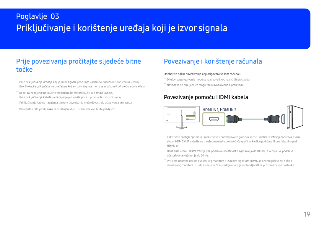 Samsung LC34F791WQUXEN manual Priključivanje i korištenje uređaja koji je izvor signala, Povezivanje i korištenje računala 