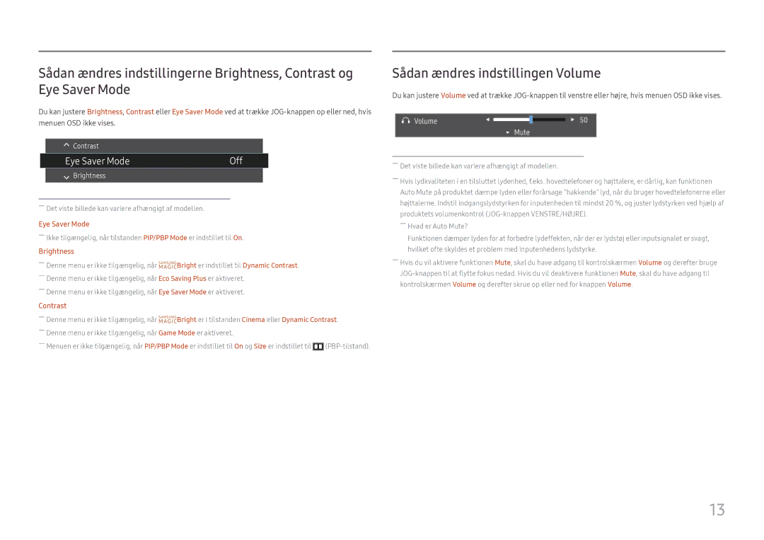 Samsung LC34H890WJUXXE, LC34H890WJUXEN manual Sådan ændres indstillingen Volume, Brightness 