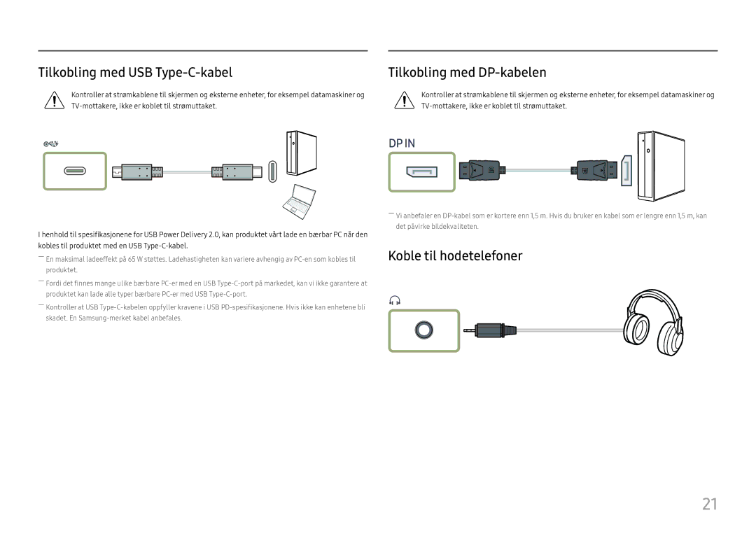 Samsung LC34H890WJUXXE, LC34H890WJUXEN Tilkobling med USB Type-C-kabel, Tilkobling med DP-kabelen, Koble til hodetelefoner 