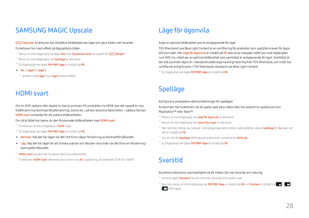 Samsung LC34H890WJUXEN, LC34H890WJUXXE manual Samsung Magic Upscale, Hdmi svart, Läge för ögonvila, Spelläge, Svarstid 