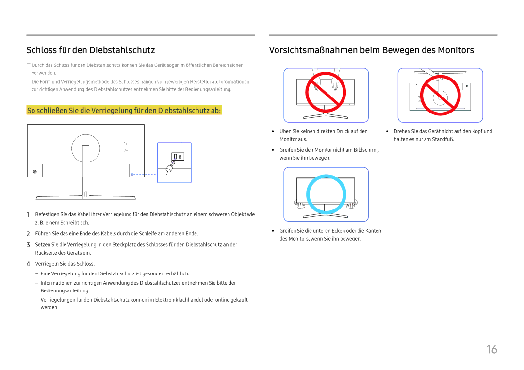 Samsung LC34H890WJUXEN manual Schloss für den Diebstahlschutz, Vorsichtsmaßnahmen beim Bewegen des Monitors 