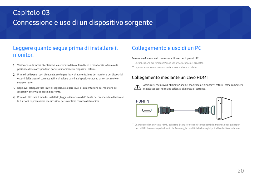 Samsung LC34H890WJUXEN Connessione e uso di un dispositivo sorgente, Leggere quanto segue prima di installare il monitor 