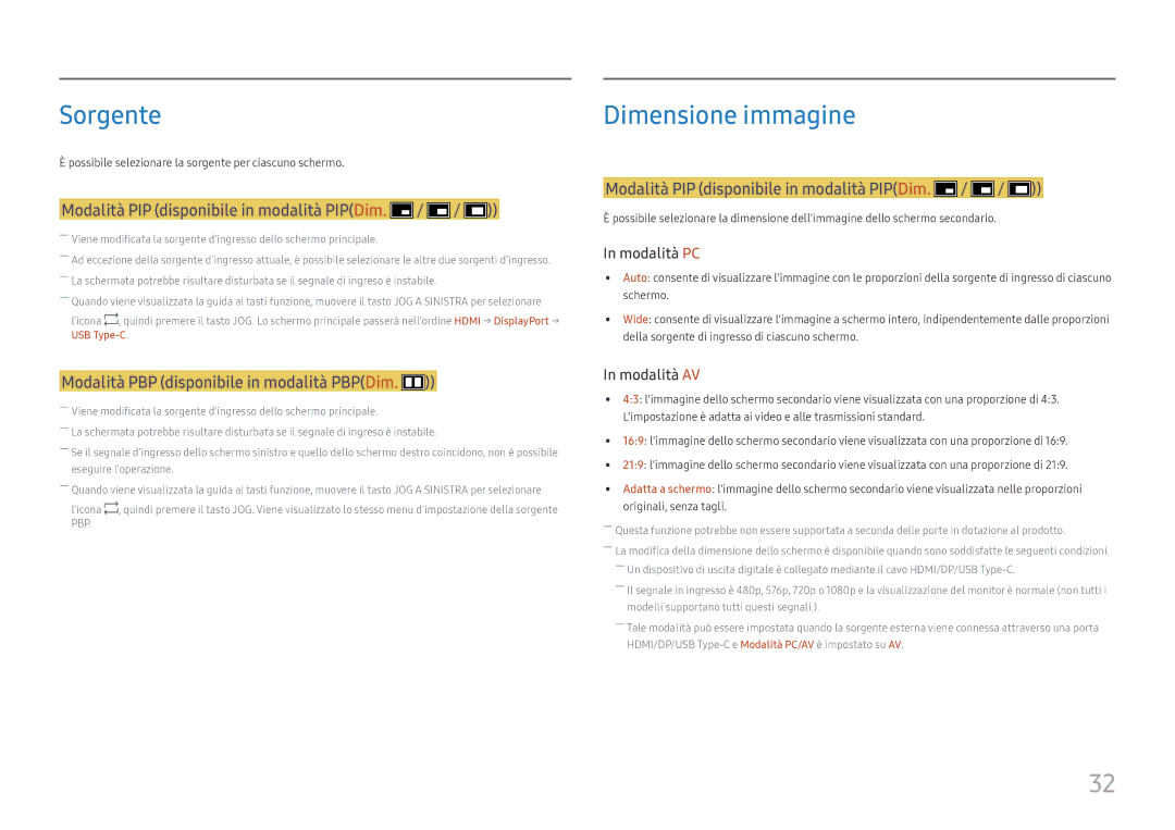 Samsung LC34H890WJUXEN manual Sorgente, Modalità PIP disponibile in modalità PIPDim 