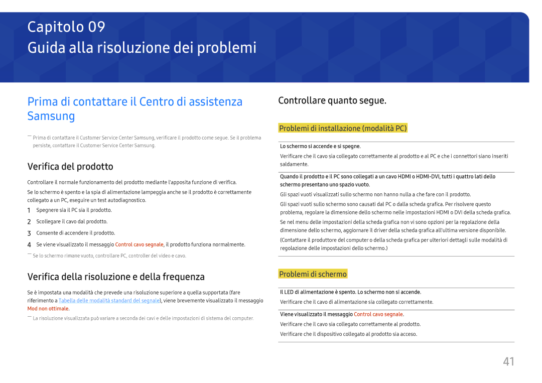 Samsung LC34H890WJUXEN manual Guida alla risoluzione dei problemi, Prima di contattare il Centro di assistenza Samsung 