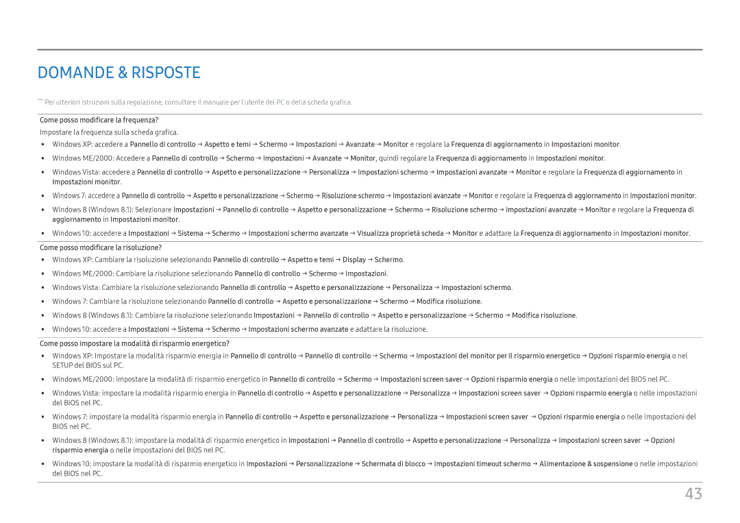 Samsung LC34H890WJUXEN manual Come posso modificare la frequenza?, Come posso modificare la risoluzione? 