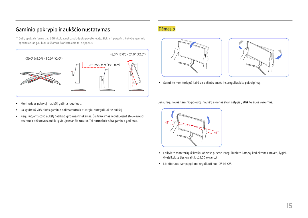 Samsung LC34H890WJUXEN manual Gaminio pokrypio ir aukščio nustatymas, Dėmesio 