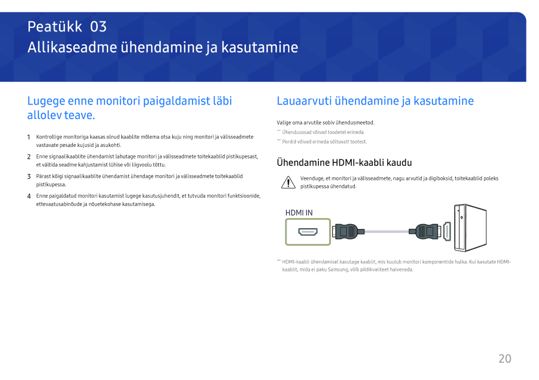 Samsung LC34H890WJUXEN manual Allikaseadme ühendamine ja kasutamine, Lugege enne monitori paigaldamist läbi allolev teave 