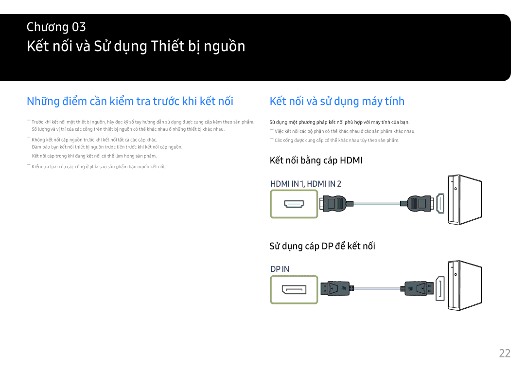 Samsung LC49HG90DMEXXV manual Kết nối và Sử̉ dụng Thiết bị̣ nguồ̀n, Những điểm cần kiểm tra trước khi kết nối 