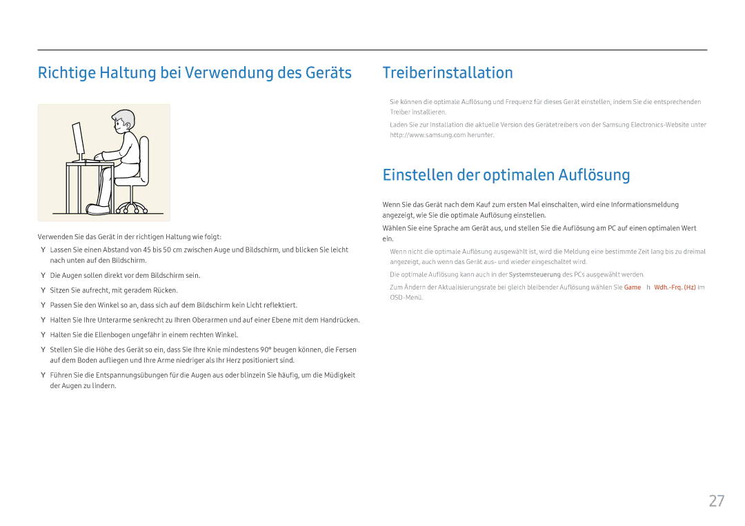 Samsung LC49HG90DMUXEN manual Richtige Haltung bei Verwendung des Geräts, Einstellen der optimalen Auflösung 