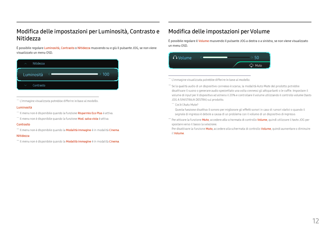 Samsung LC49HG90DMUXEN manual Modifica delle impostazioni per Volume, Luminosità 