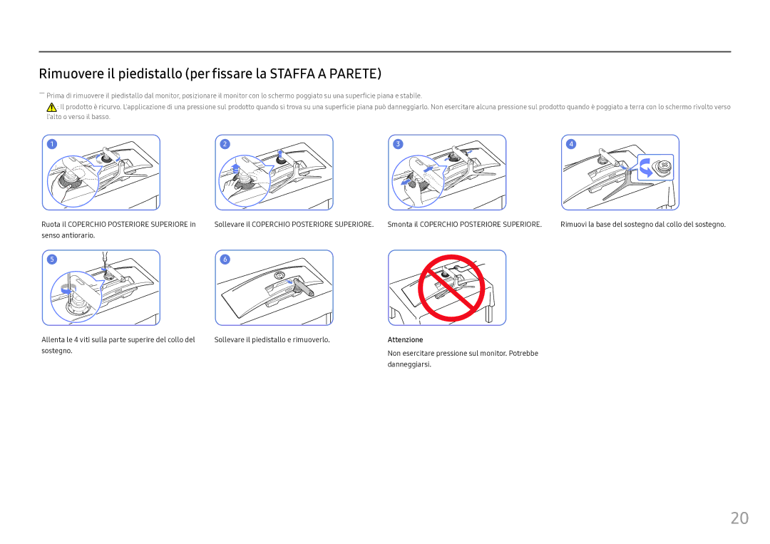 Samsung LC49HG90DMUXEN manual Rimuovere il piedistallo per fissare la Staffa a Parete 