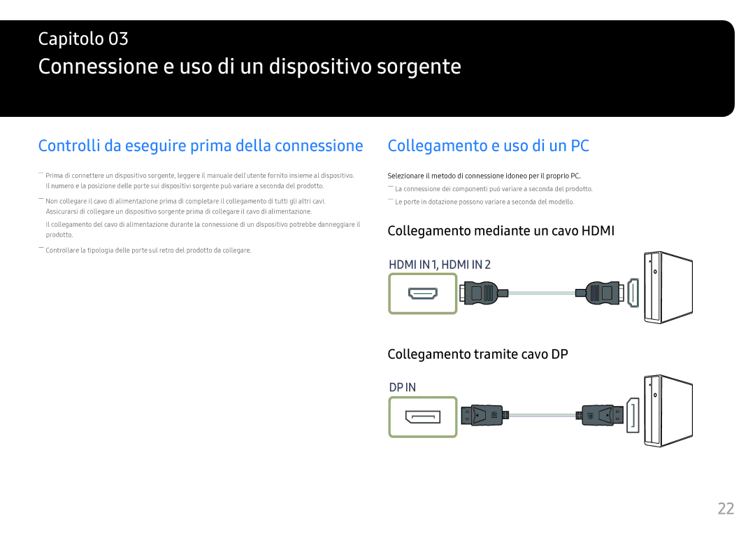 Samsung LC49HG90DMUXEN manual Connessione e uso di un dispositivo sorgente, Collegamento e uso di un PC 