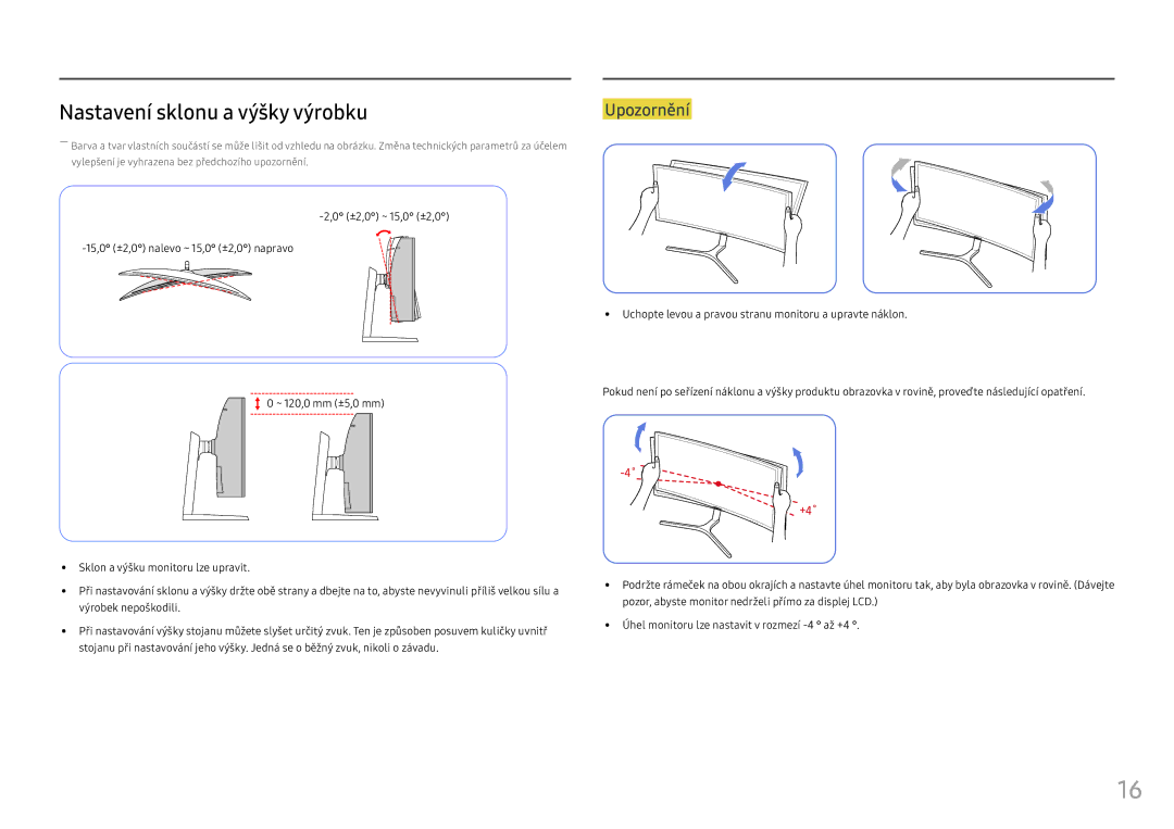 Samsung LC49HG90DMUXEN manual Nastavení sklonu a výšky výrobku, Upozornění 