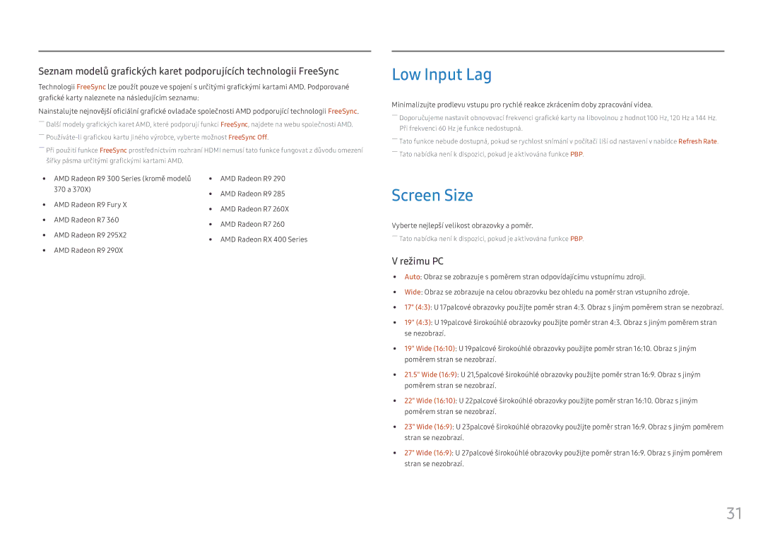 Samsung LC49HG90DMUXEN manual Low Input Lag, Screen Size, Vyberte nejlepší velikost obrazovky a poměr 