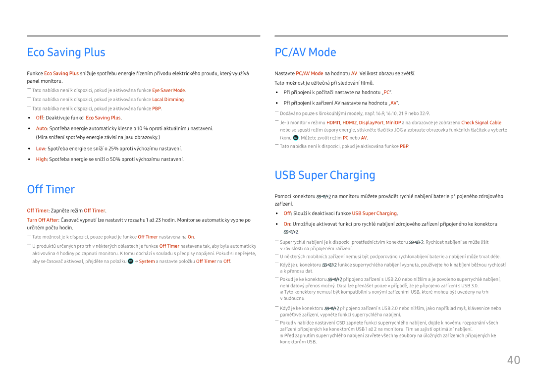 Samsung LC49HG90DMUXEN manual Eco Saving Plus, Off Timer, PC/AV Mode, USB Super Charging, Pomocí konektoru 