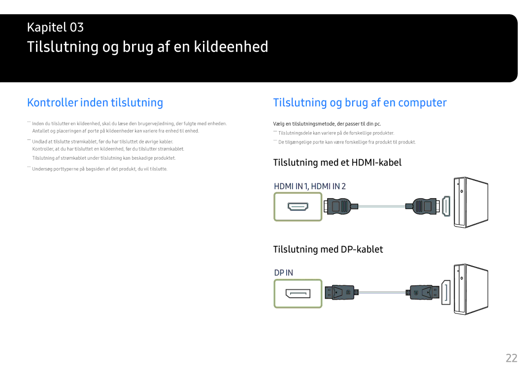 Samsung LC49HG90DMUXEN Tilslutning og brug af en kildeenhed, Kontroller inden tilslutning, Tilslutning med et HDMI-kabel 