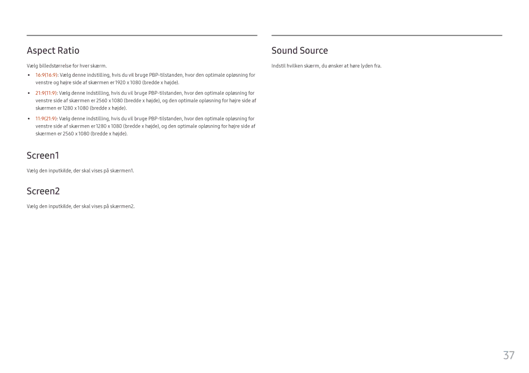 Samsung LC49HG90DMUXEN manual Aspect Ratio, Screen1, Screen2, Vælg den inputkilde, der skal vises på skærmen1 