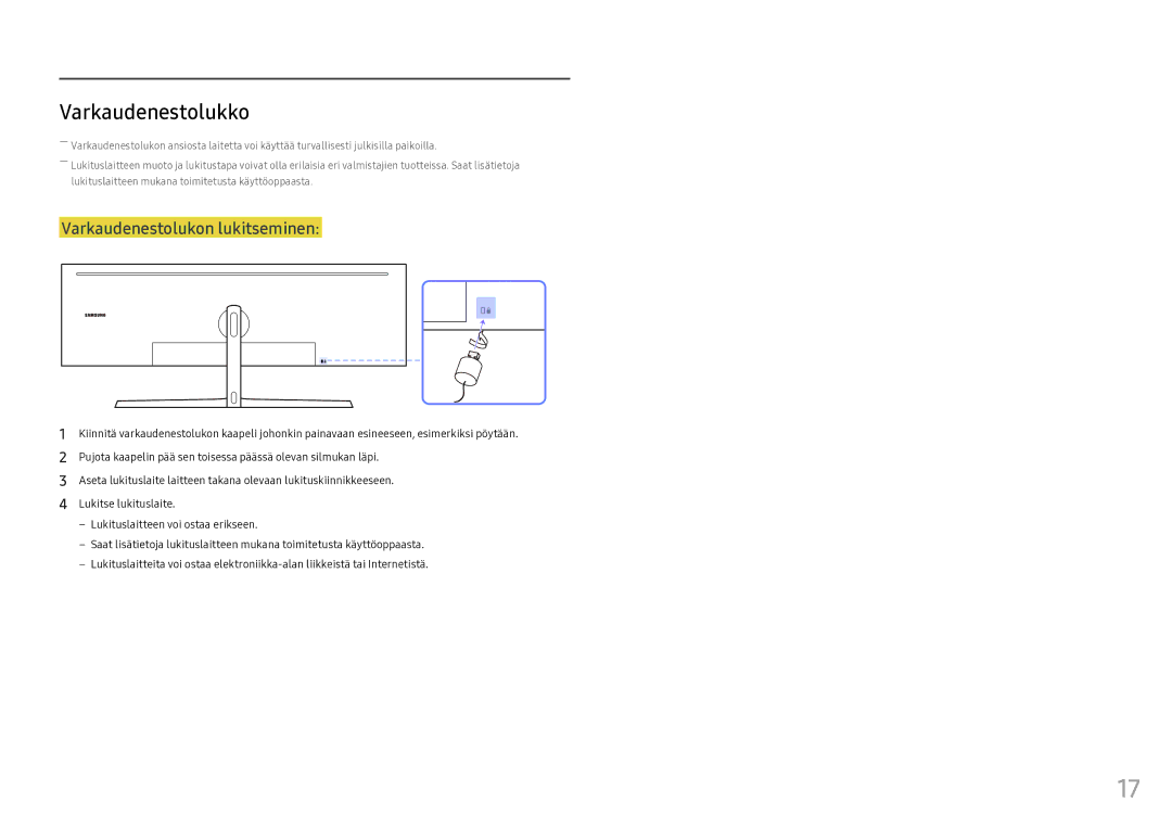 Samsung LC49HG90DMUXEN manual Varkaudenestolukko, Varkaudenestolukon lukitseminen 