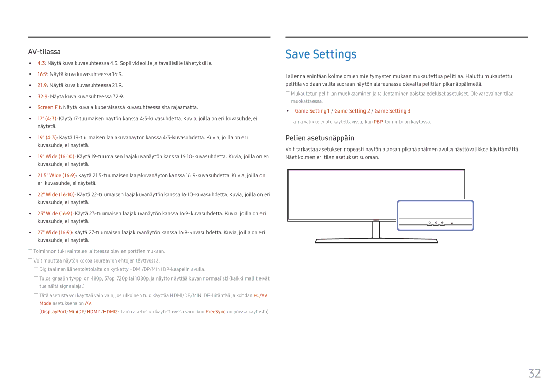 Samsung LC49HG90DMUXEN manual Save Settings, Pelien asetusnäppäin 