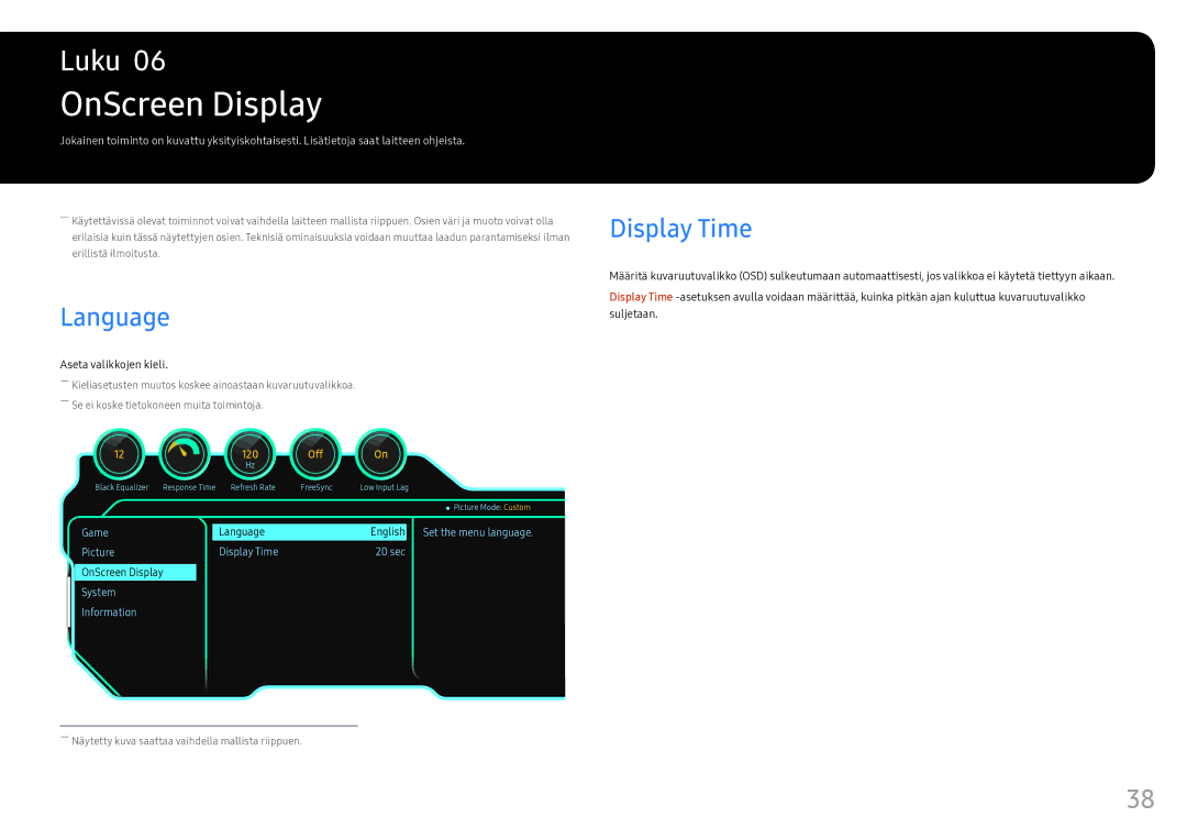 Samsung LC49HG90DMUXEN manual OnScreen Display, Language, Display Time, Aseta valikkojen kieli 