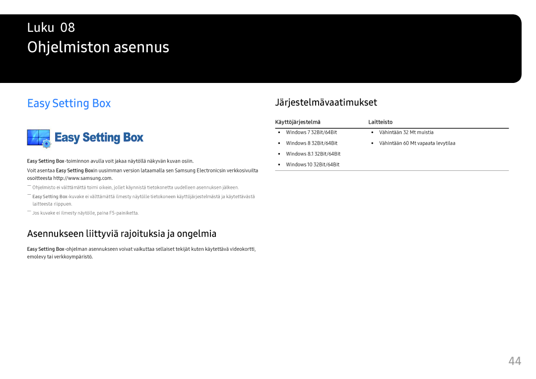 Samsung LC49HG90DMUXEN manual Ohjelmiston asennus, Easy Setting Box, Asennukseen liittyviä rajoituksia ja ongelmia 