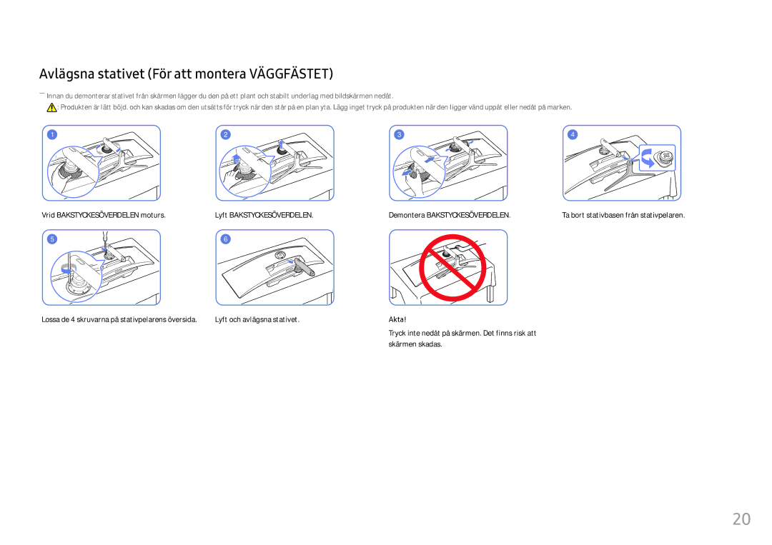 Samsung LC49HG90DMUXEN manual Avlägsna stativet För att montera Väggfästet 