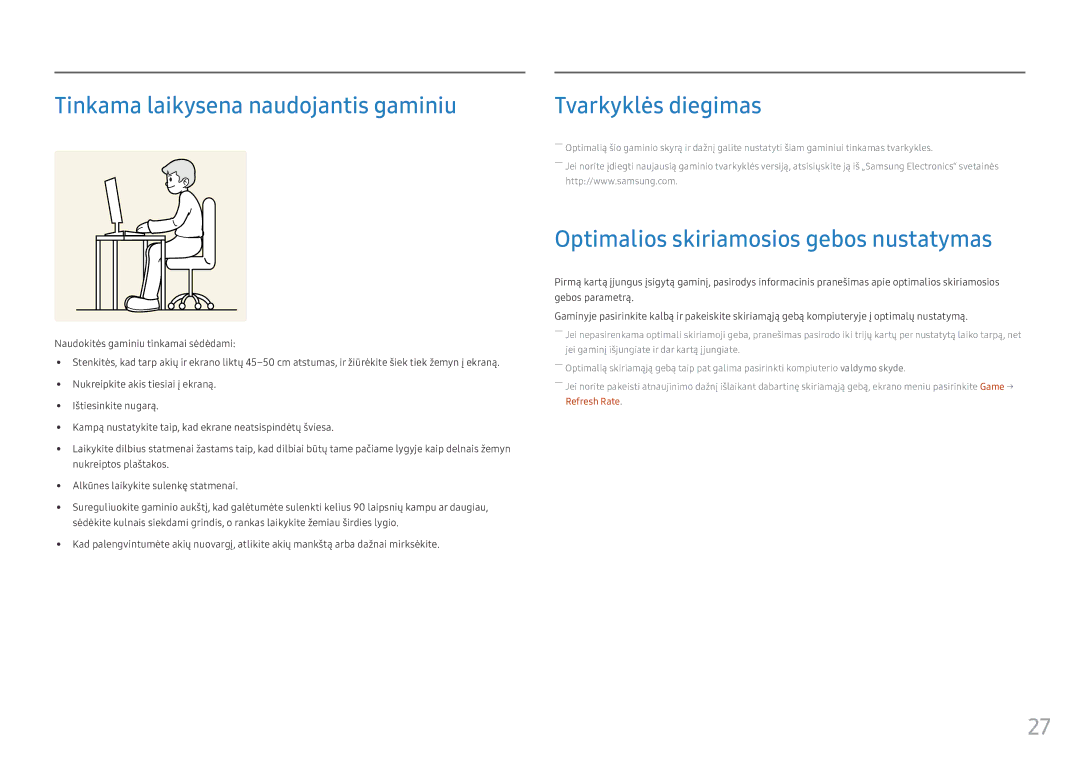 Samsung LC49HG90DMUXEN manual Tinkama laikysena naudojantis gaminiu, Tvarkyklės diegimas 