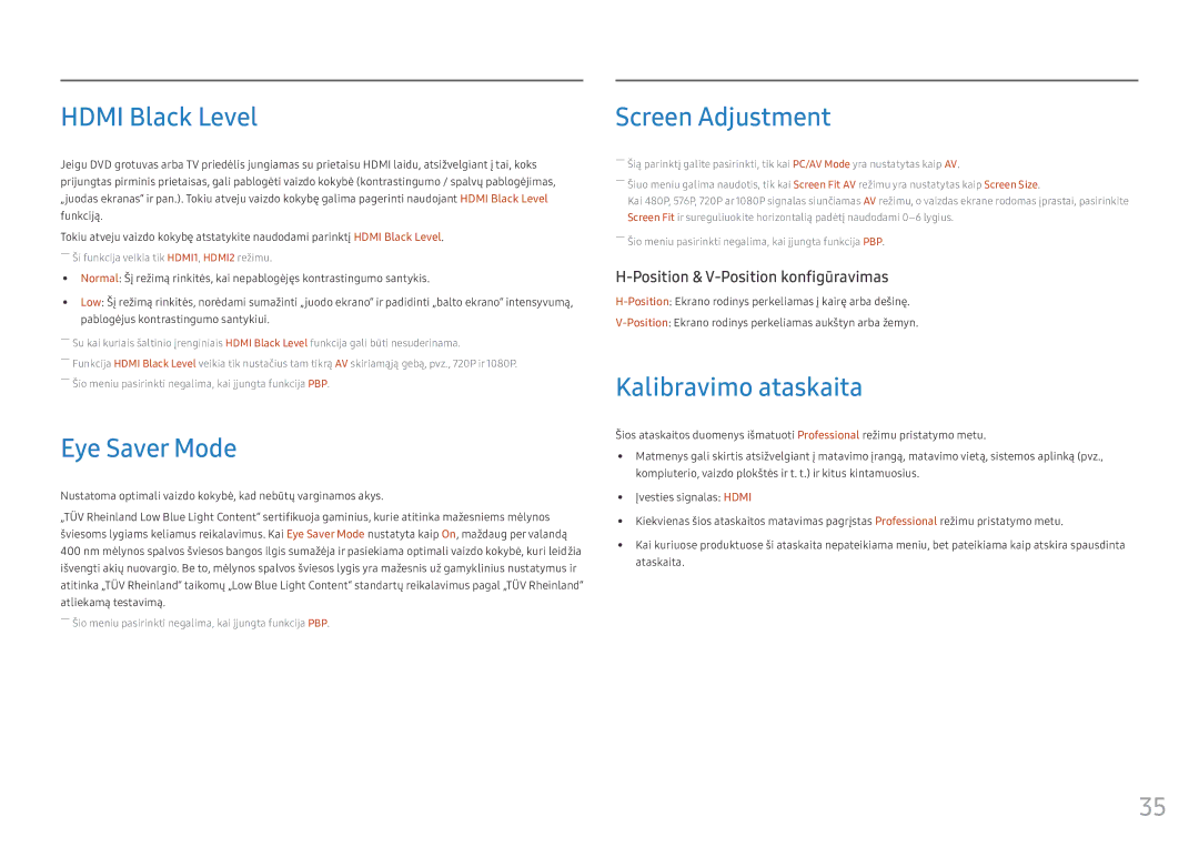 Samsung LC49HG90DMUXEN manual Hdmi Black Level, Eye Saver Mode, Screen Adjustment, Kalibravimo ataskaita 