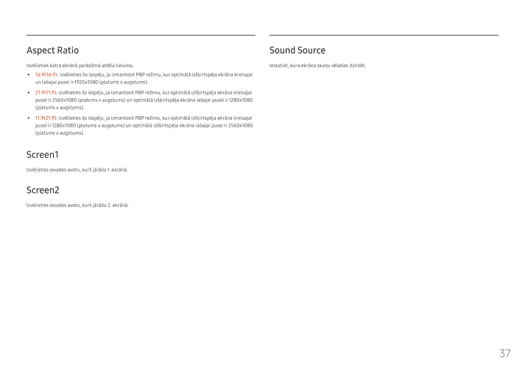 Samsung LC49HG90DMUXEN manual Aspect Ratio, Screen1, Screen2, Izvēlieties ievades avotu, kurš jārāda 1. ekrānā 