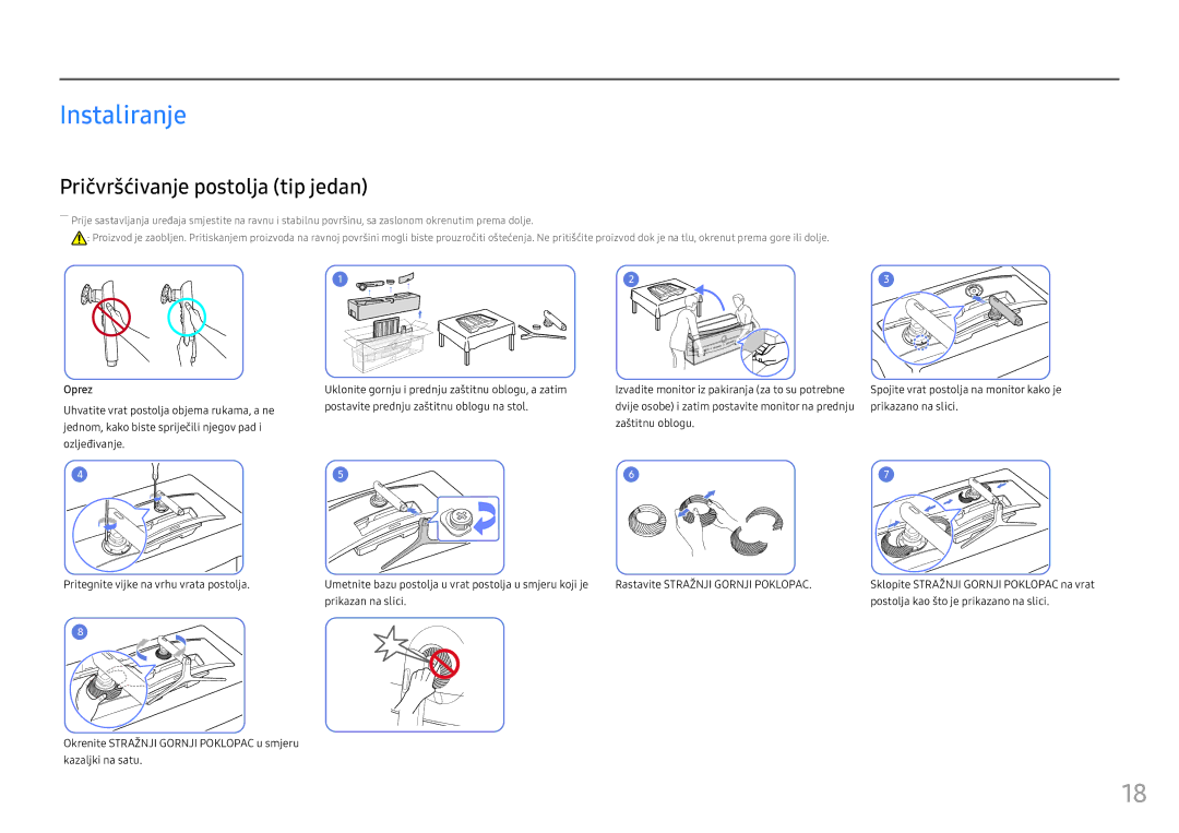 Samsung LC49HG90DMUXEN manual Instaliranje, Pričvršćivanje postolja tip jedan, Oprez 