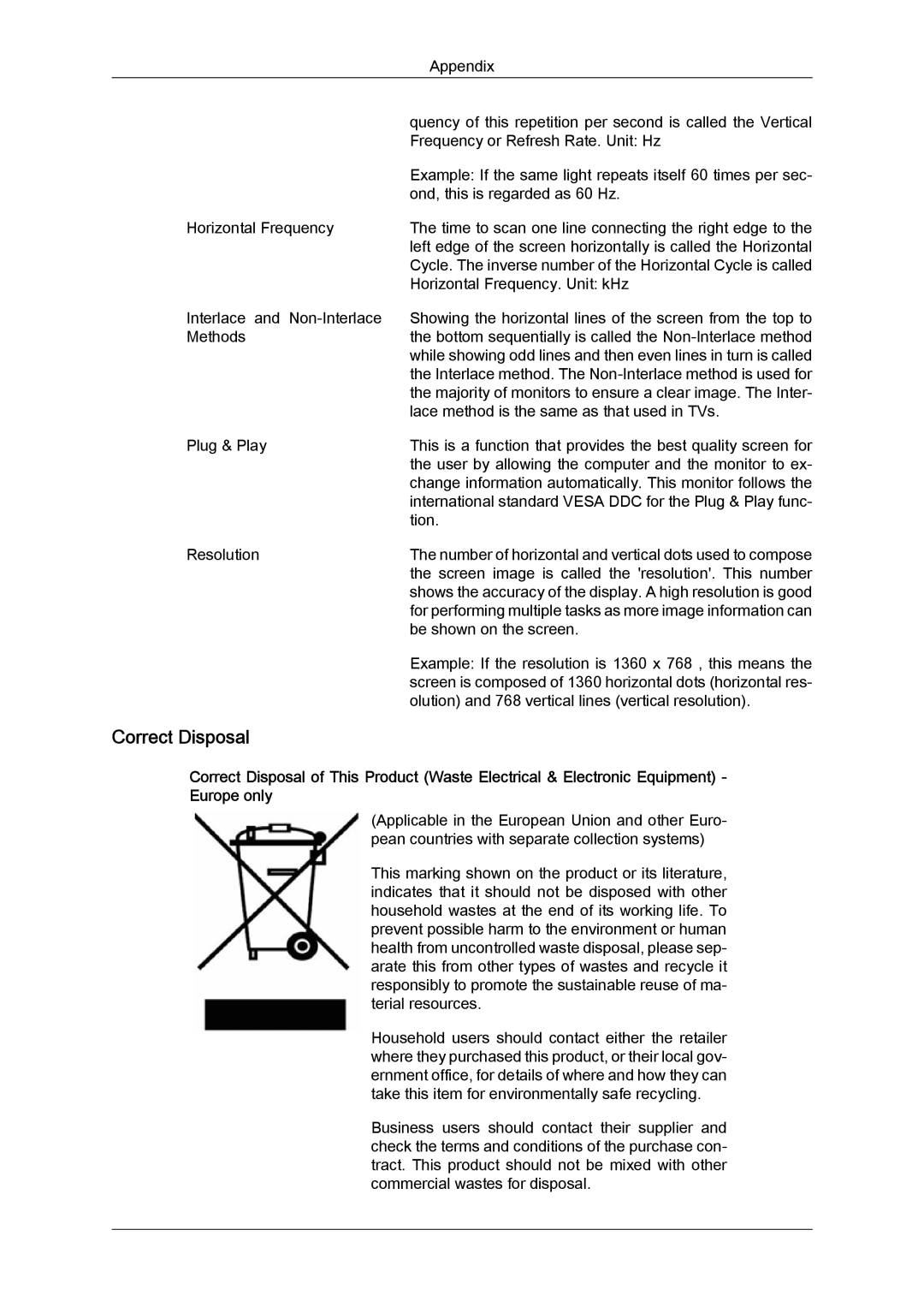 Samsung LD190N user manual Correct Disposal, Screen image is called the resolution. This number 