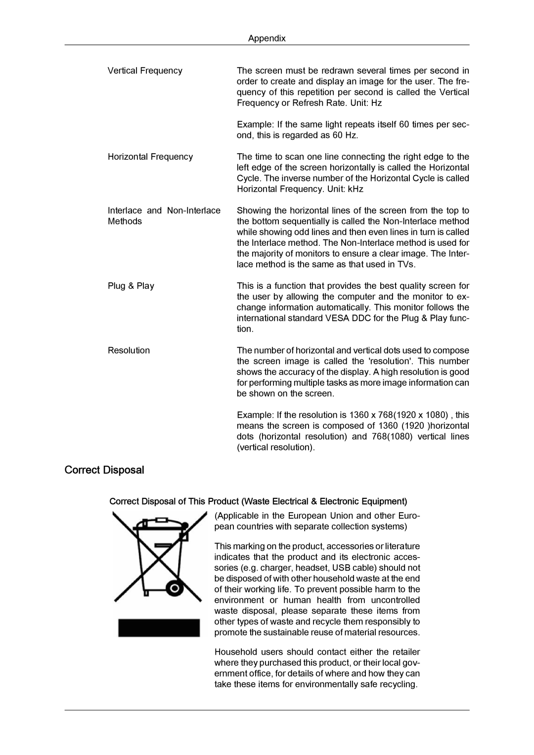 Samsung LD190G, LD220G user manual Correct Disposal, Screen image is called the resolution. This number 