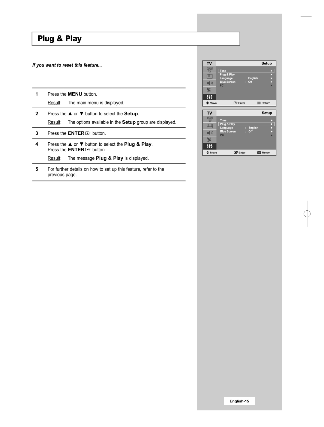 Samsung LE15E31S manual If you want to reset this feature 