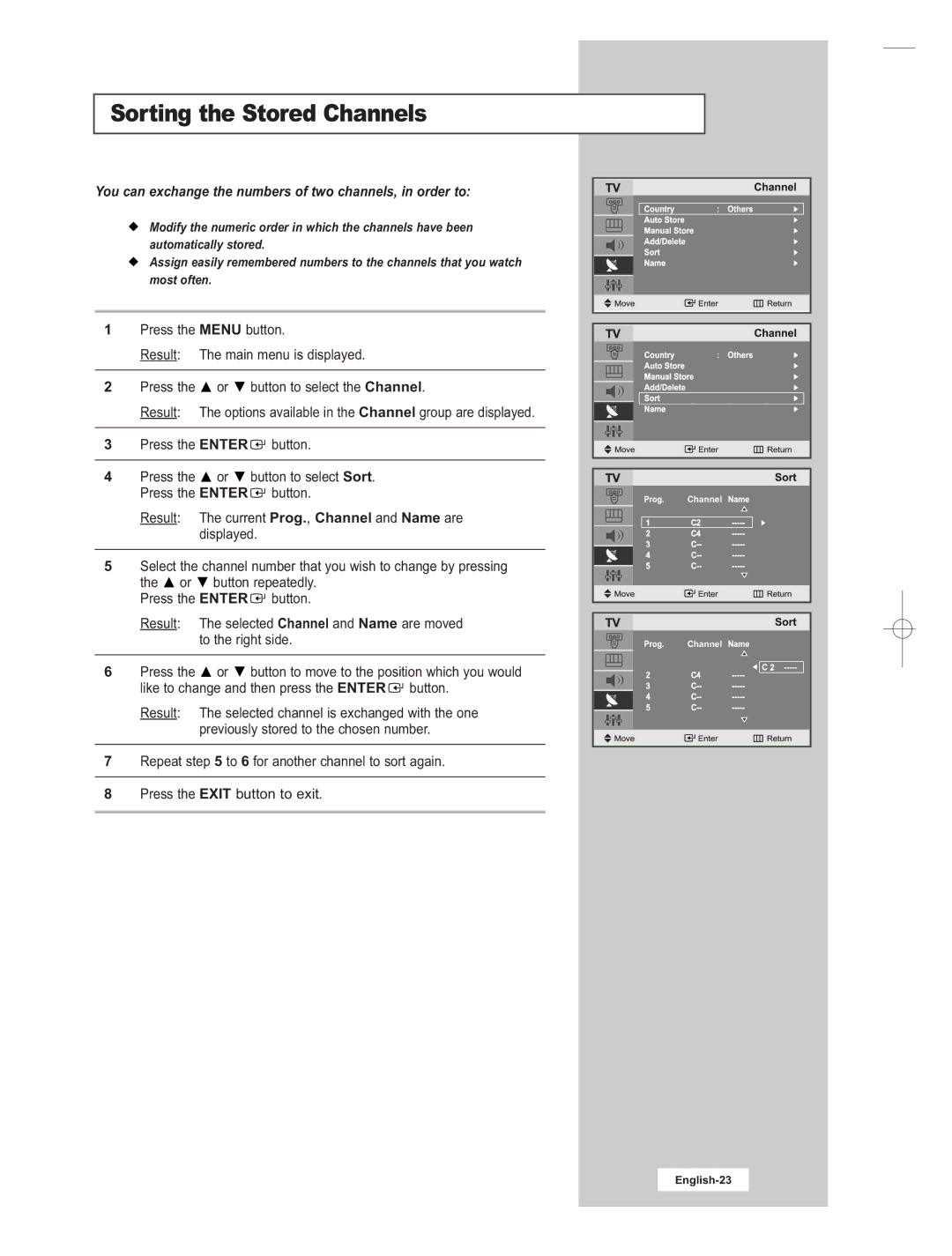 Samsung LE15E31S manual Sorting the Stored Channels, You can exchange the numbers of two channels, in order to 