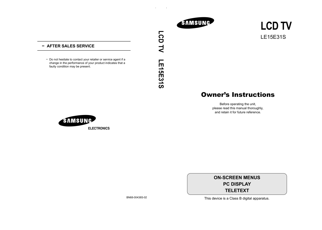 Samsung LE15E31S manual Lcd Tv, Owner’s Instructions, On-Screen Menus Pc Display Teletext, After Sales Service 