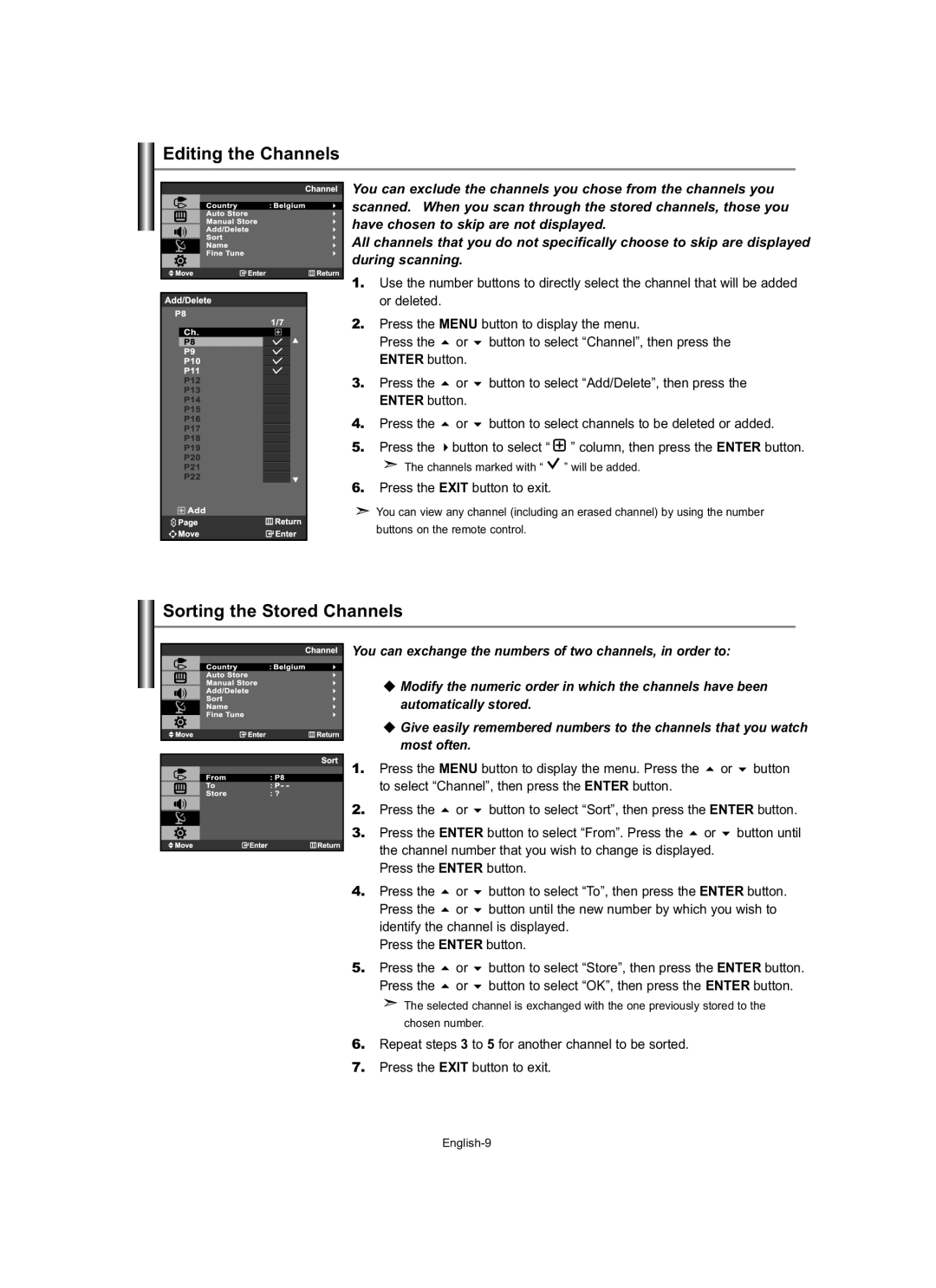 Samsung LE19R7 manual Editing the Channels, Sorting the Stored Channels, Press the Exit button to exit 