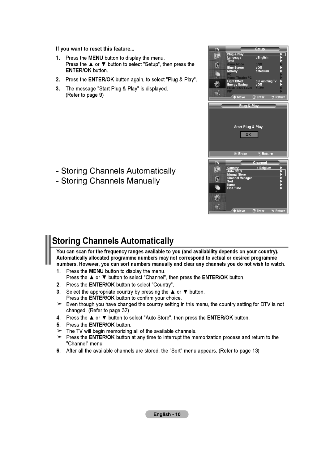 Samsung LE19R8 manual Storing Channels Automatically, If you want to reset this feature, Setup 