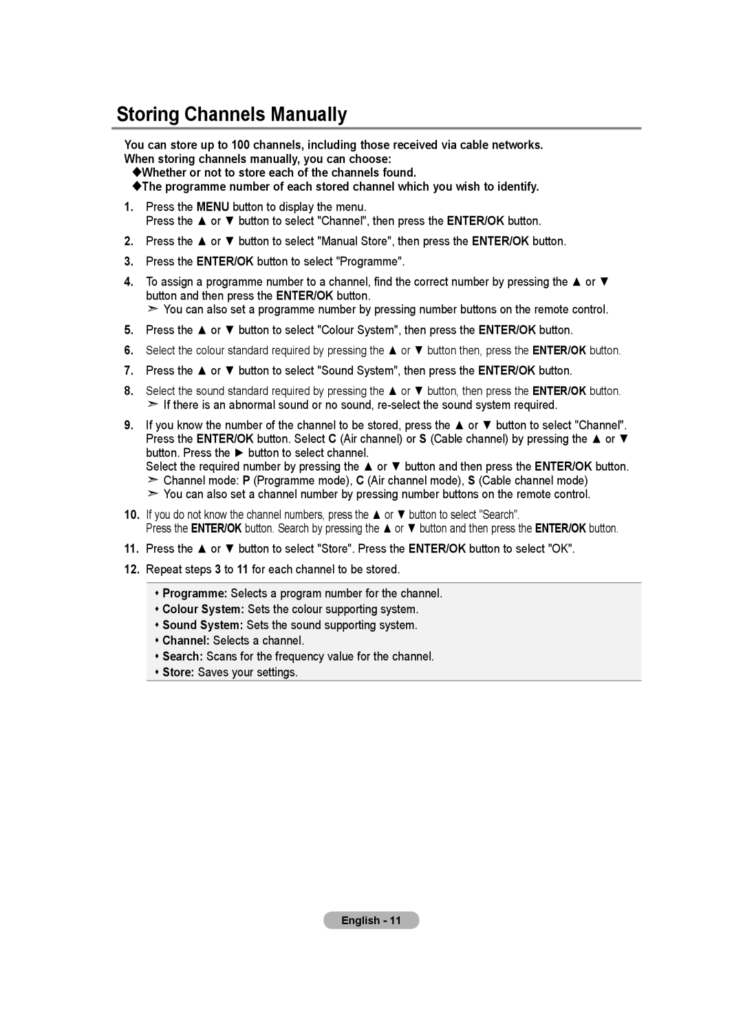 Samsung LE19R8 manual Storing Channels Manually 