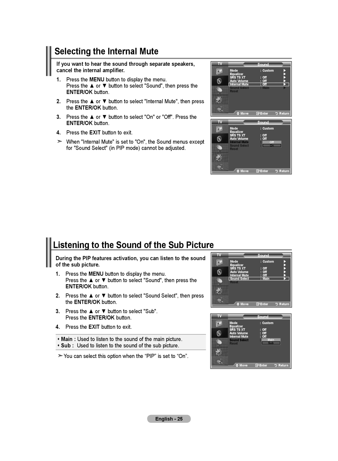 Samsung LE19R8 manual Selecting the Internal Mute, Listening to the Sound of the Sub Picture 