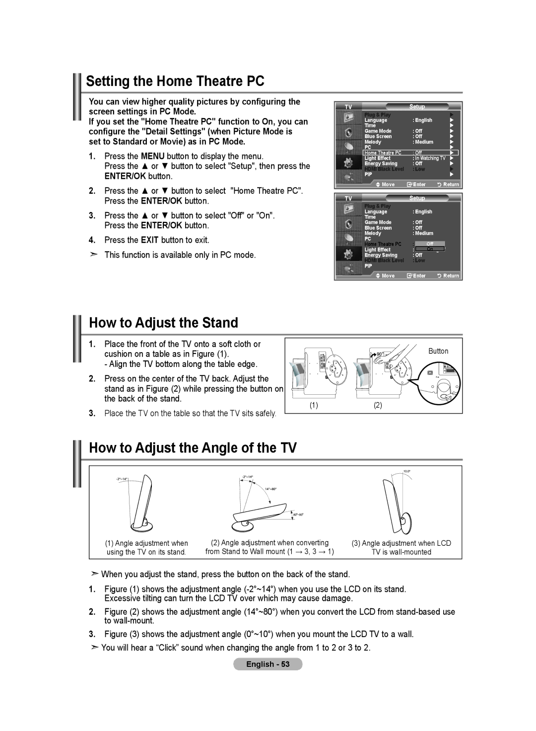 Samsung LE19R8 manual Setting the Home Theatre PC, How to Adjust the Stand, How to Adjust the Angle of the TV 