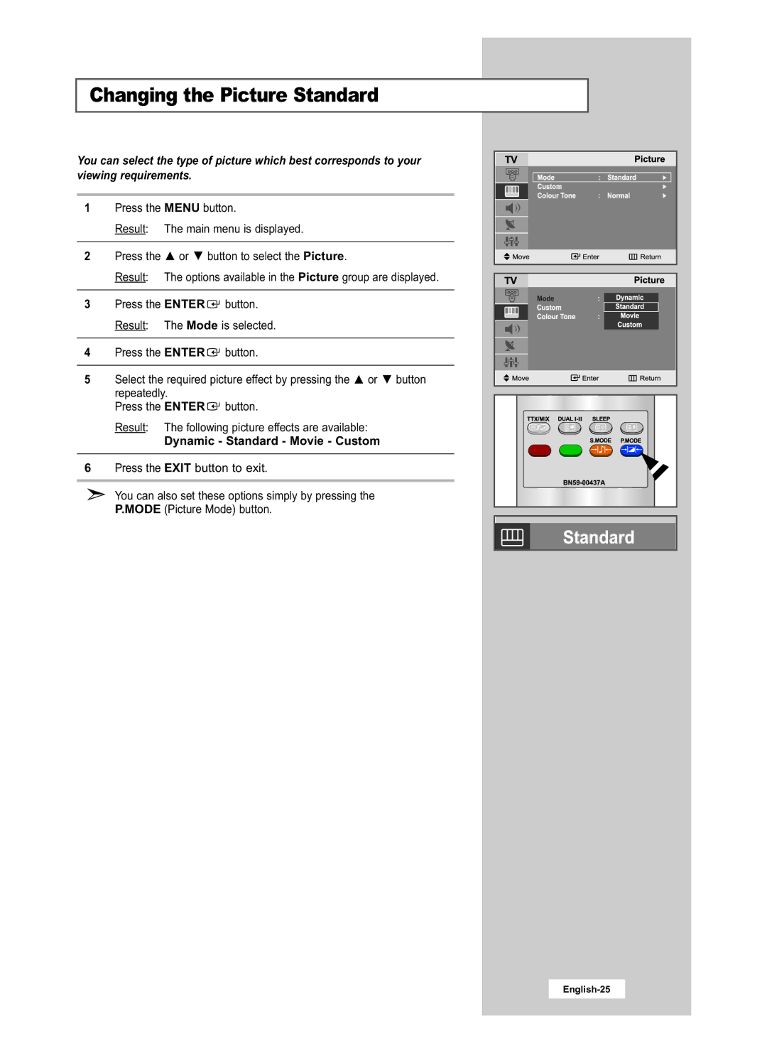 Samsung LE15S51B, LE20S51B manual Changing the Picture Standard, Dynamic Standard Movie Custom 