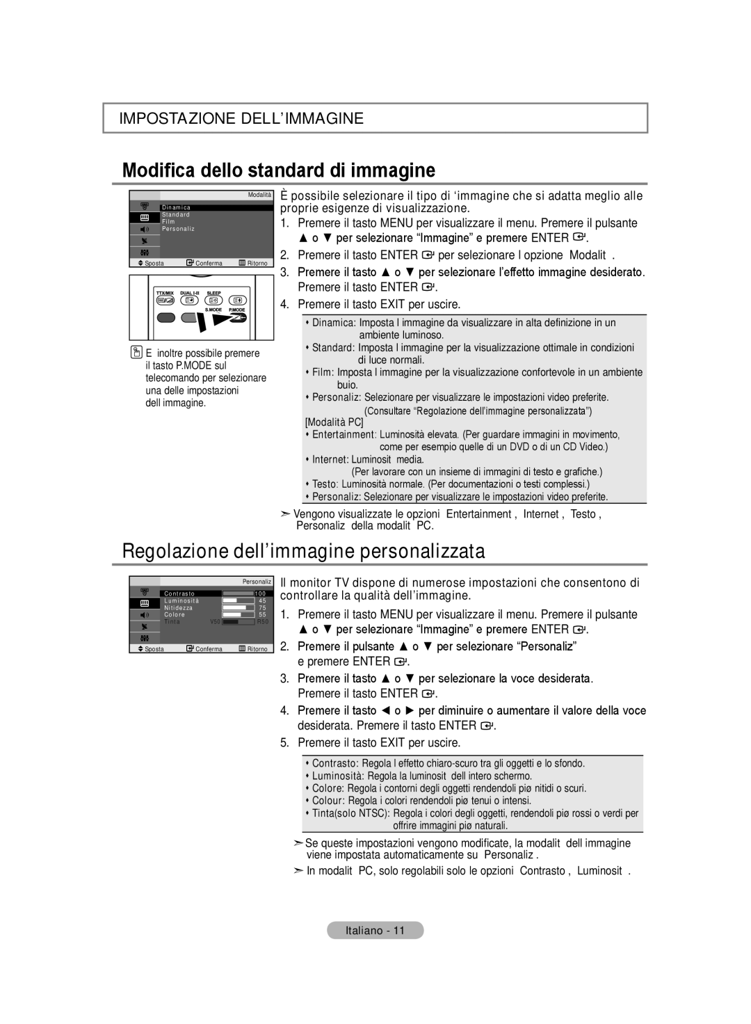 Samsung LE20S8 manual Modifica dello standard di immagine, Regolazione dell’immagine personalizzata, Modalità PC 